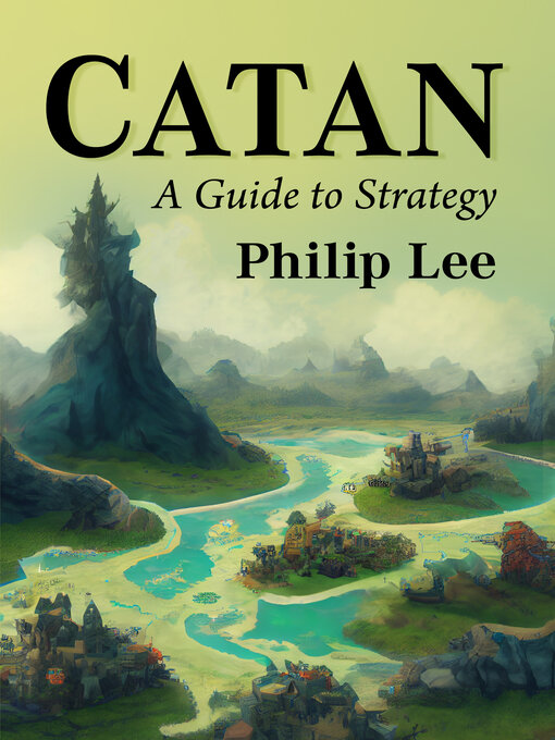 Title details for Catan by Philip Lee - Available